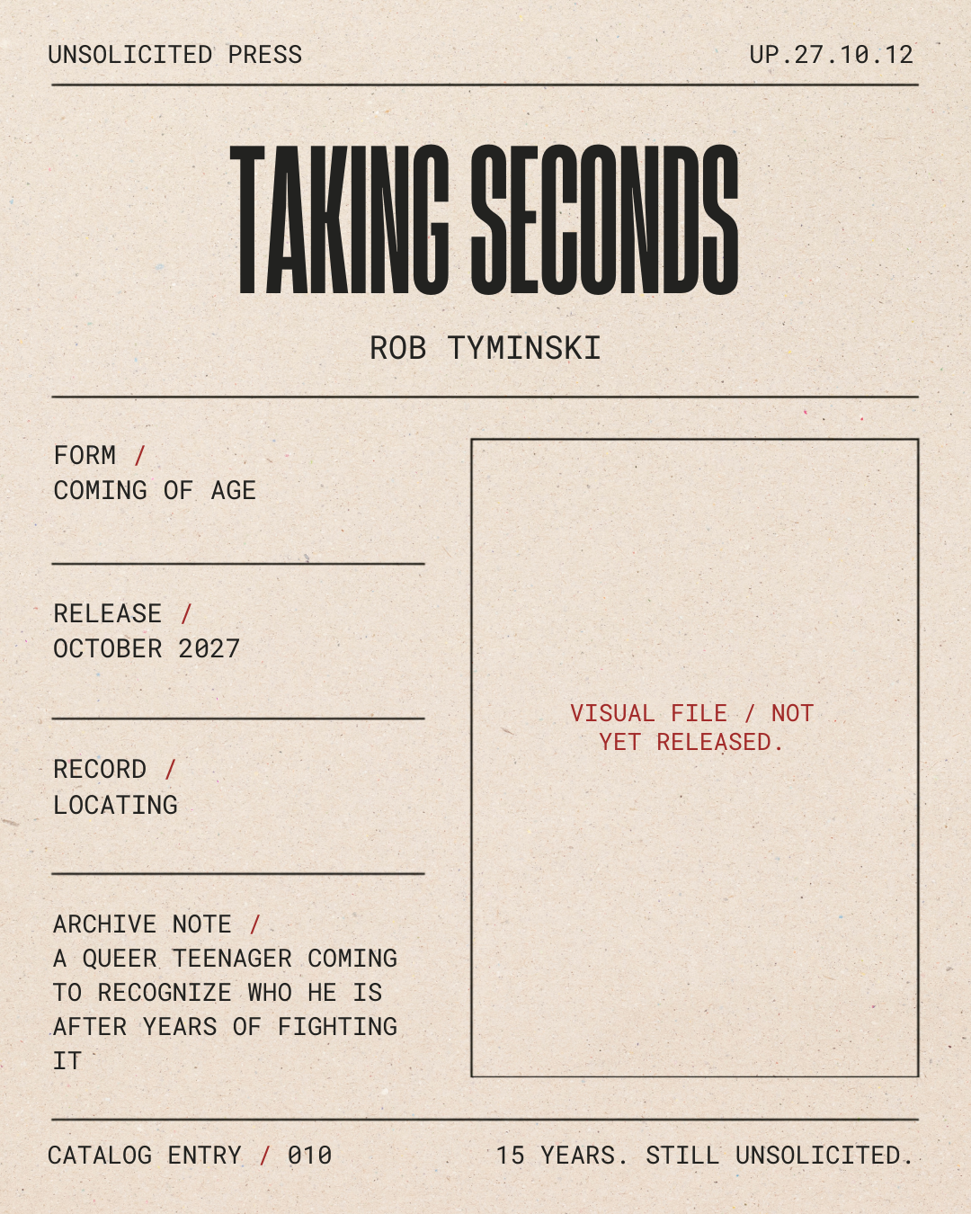 A beige-themed, graphic design record sleeve or poster for an album titled 'Taking Seconds' by Rob Tyminski, with details about release date, record location, archive note, catalog entry, and a visual file note; minimalistic and vintage-inspired styl