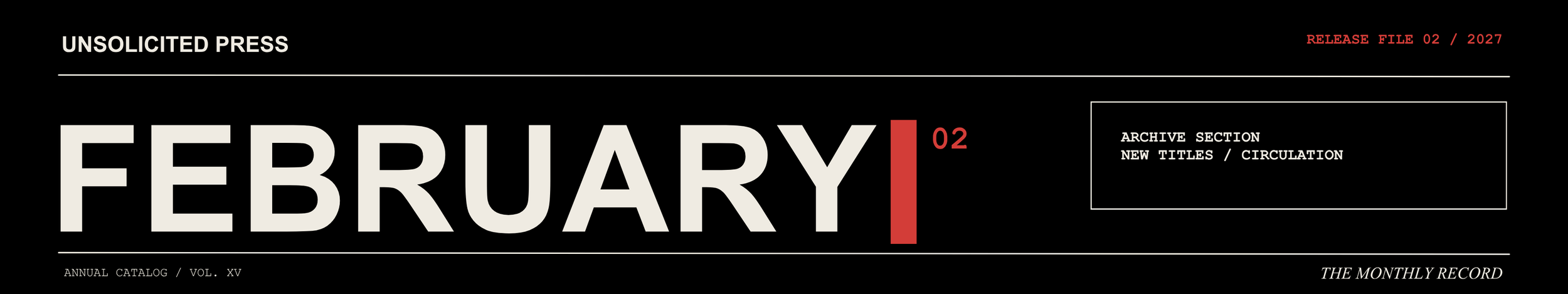 Black background with large white text reading 'FEBRUARY', smaller red text '02' next to it, and other smaller white and red text indicating a publication or press release.
