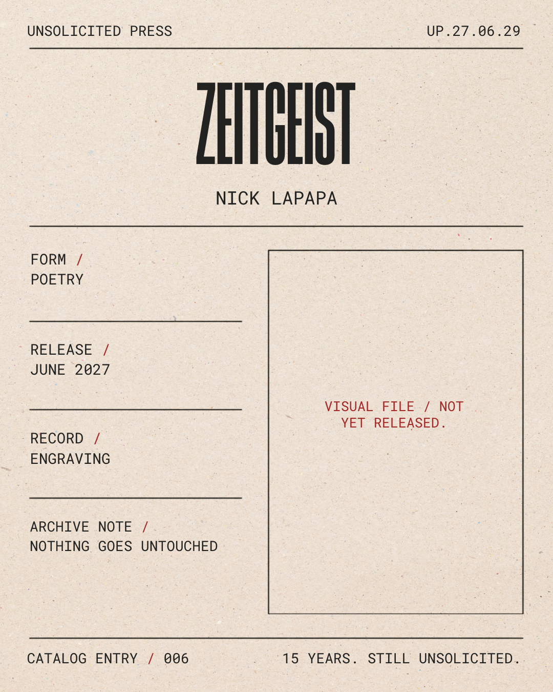A vintage-style document titled 'Zeitgeist' by Nick Lapapa, labeled as an unpublished press release from June 2027, with sections for form, release, record, archive note, and catalog entry, and a large empty space designated as a visual file, which i