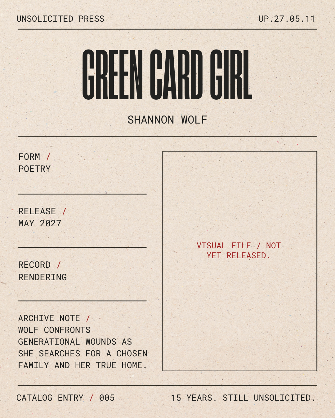 A beige document resembling a book cover or catalog page titled "Green Card Girl" by Shannon Wolf, with labels for form, release date, record, archive note, catalog entry, and a visual file marked "not yet released". The text indicates this is an unp