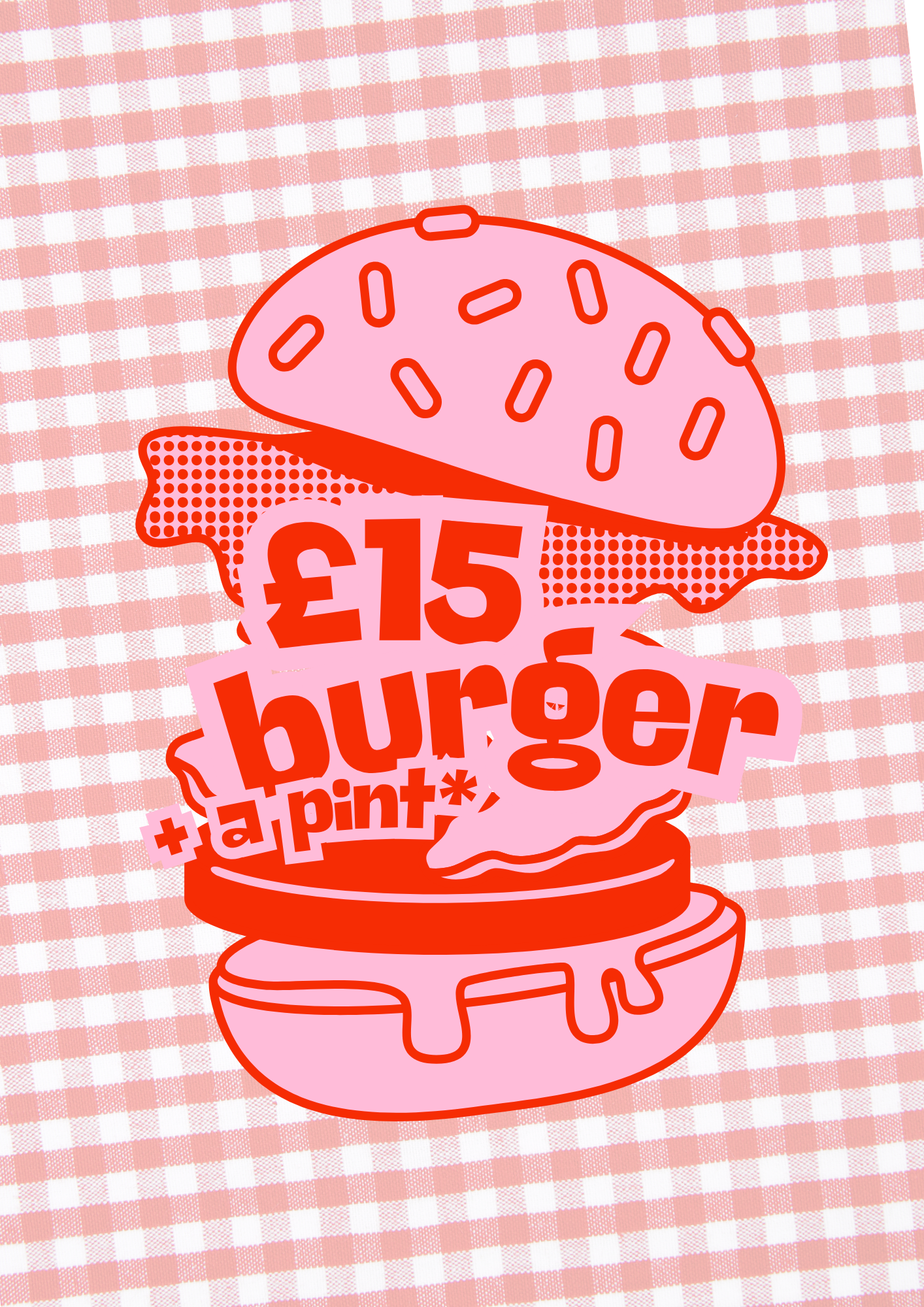£15 burger + a pint