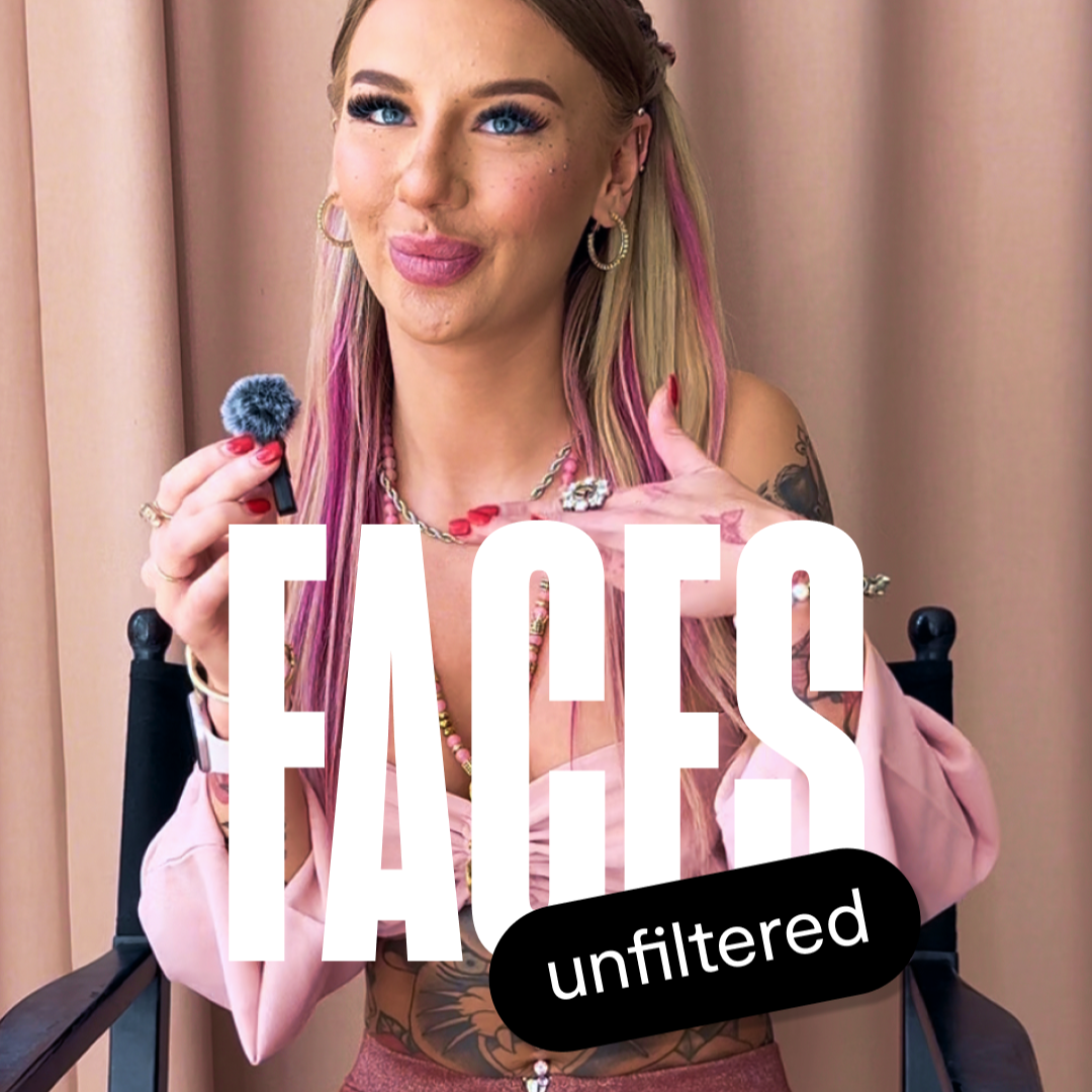 FACES unfiltered mit Maxi