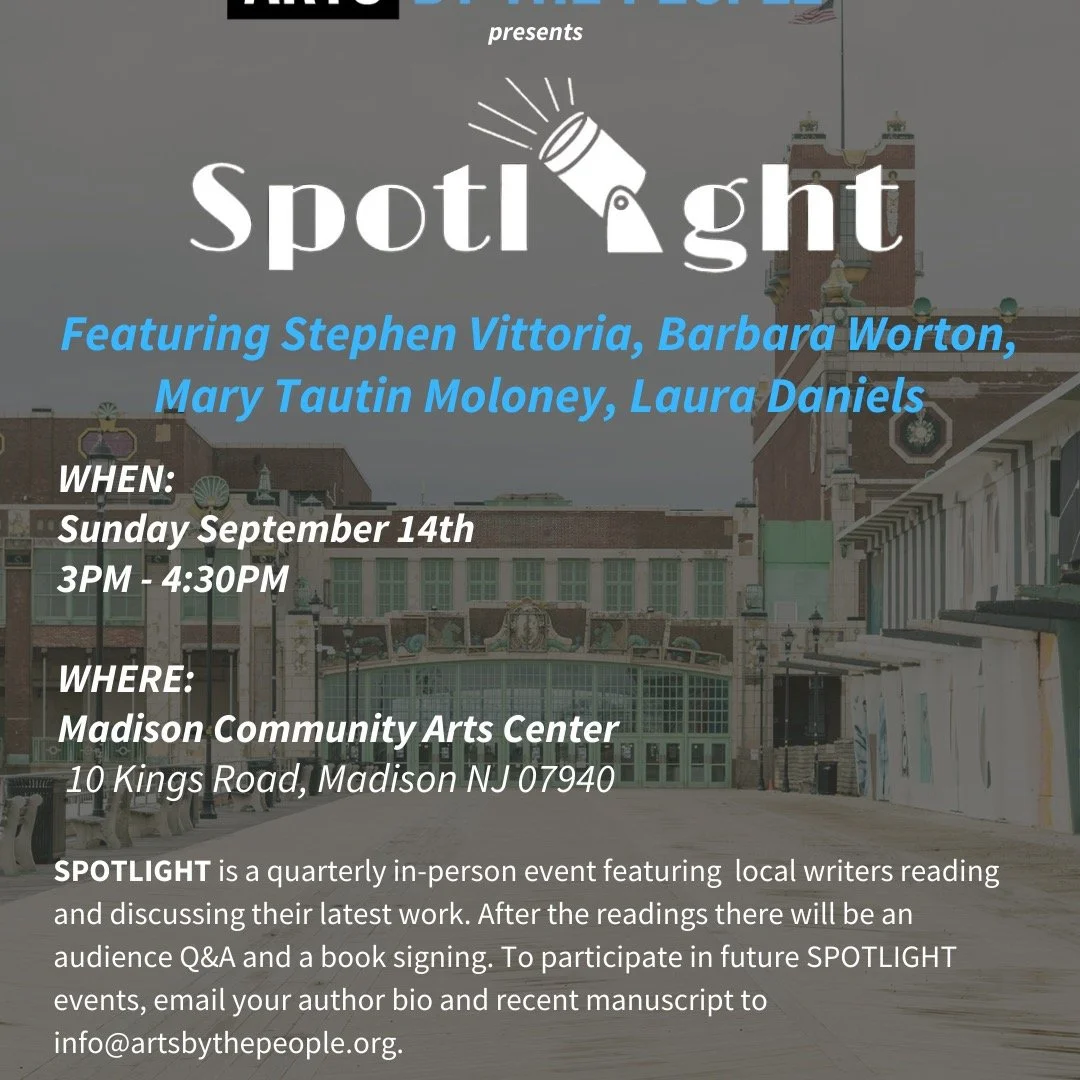 September 14! Four writers you need to hear at SPOTLIGHT @Artsbythepeople 3-4:30 p.m. @StephenVittoria @barbaraischatterbox, Barbara Worton, @marytautinmoloney @thefringe999 @lauradaniels