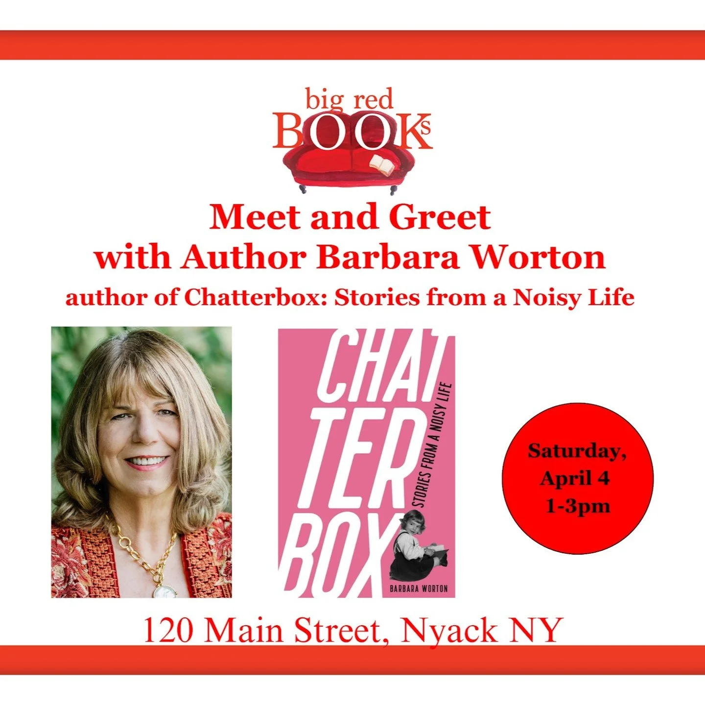What are you doing on Saturday, April 4? What about dropping by @BigRedBooks in Nyack, NY? I'll be there from 1-3 p.m. with my book Chatterbox: Stories from a Noisy Life and a few giveaways. Hope to see you! @susanschadtpress @jacobstarr @italianamer