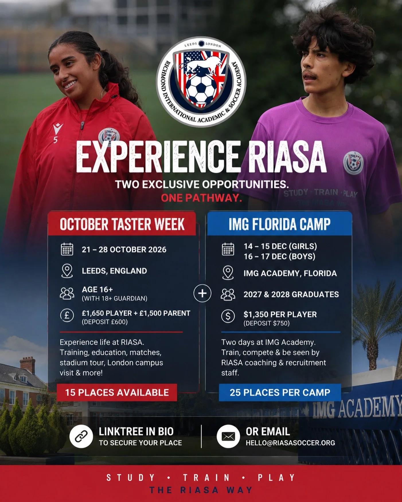 Two opportunities. One RIASA pathway. ⚽️🌍

This October, experience life at RIASA during our Taster Week in Leeds - train, study, compete and see exactly what the programme is all about.

Then in December, we&rsquo;re heading to IMG Academy, Florida