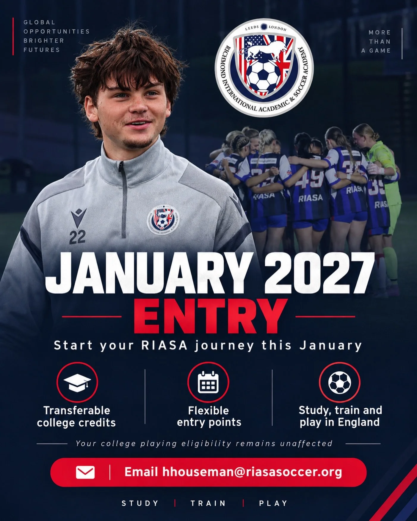 Start your journey in January 2027 with RIASA. 🇬🇧⚽️

With transferable college credits, flexible entry points and the opportunity to study, train and play in England, January could be the perfect time to make your move.

Your college playing eligib