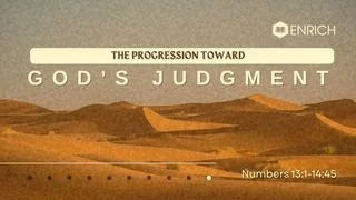 The Progression Towards Gods Judgment