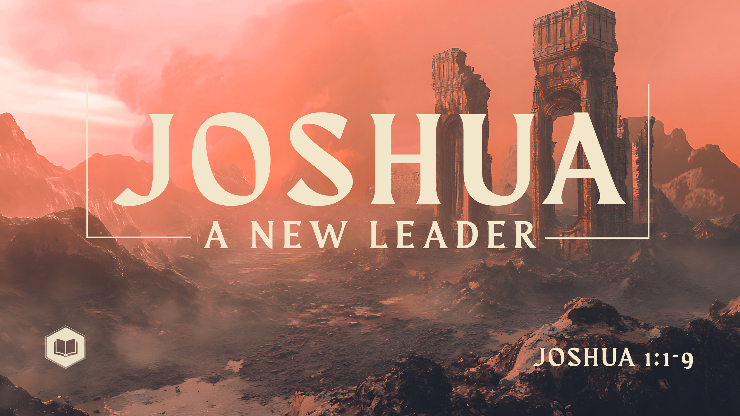 Joshua: A New Leader