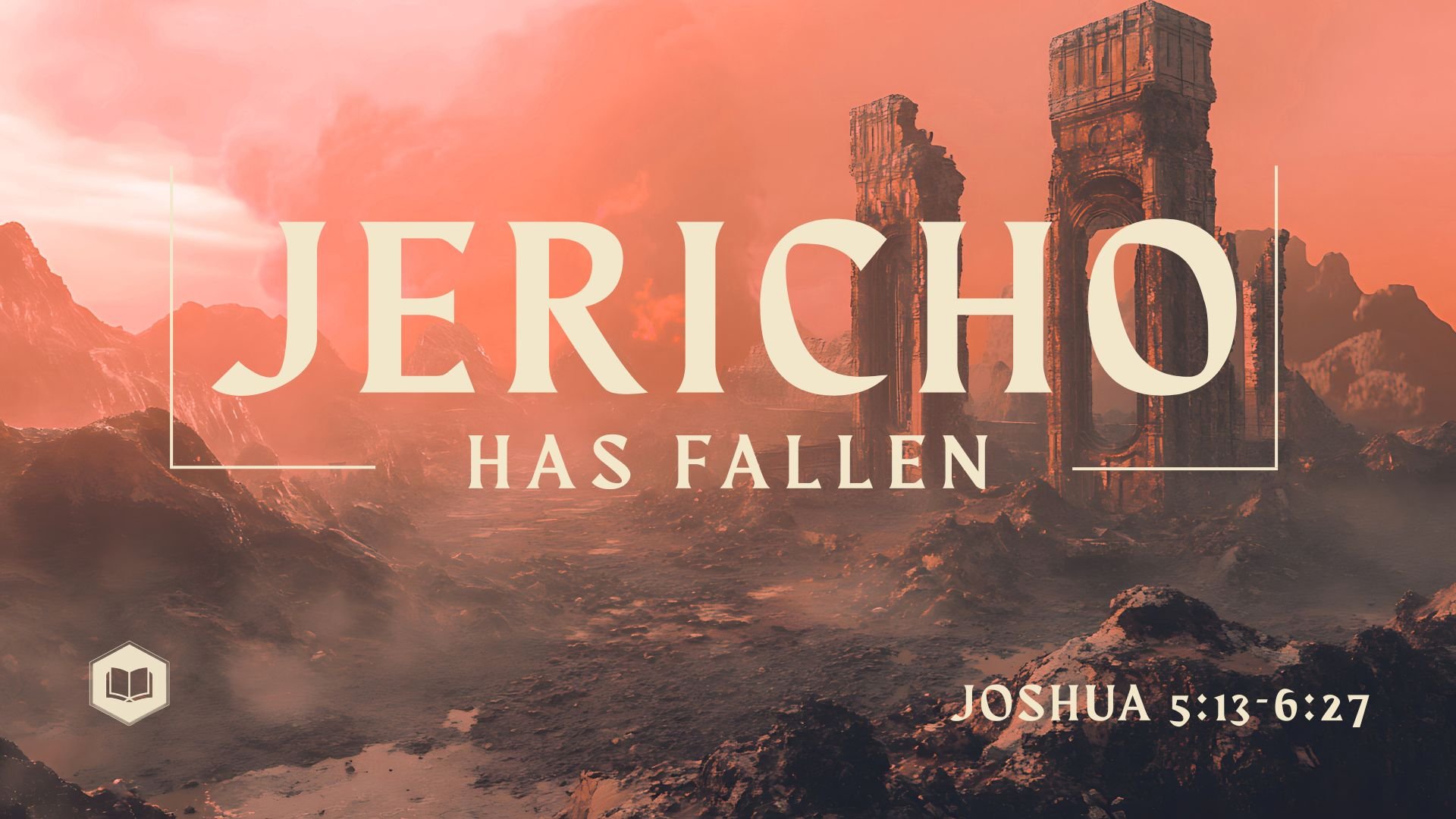 Jericho Has Fallen