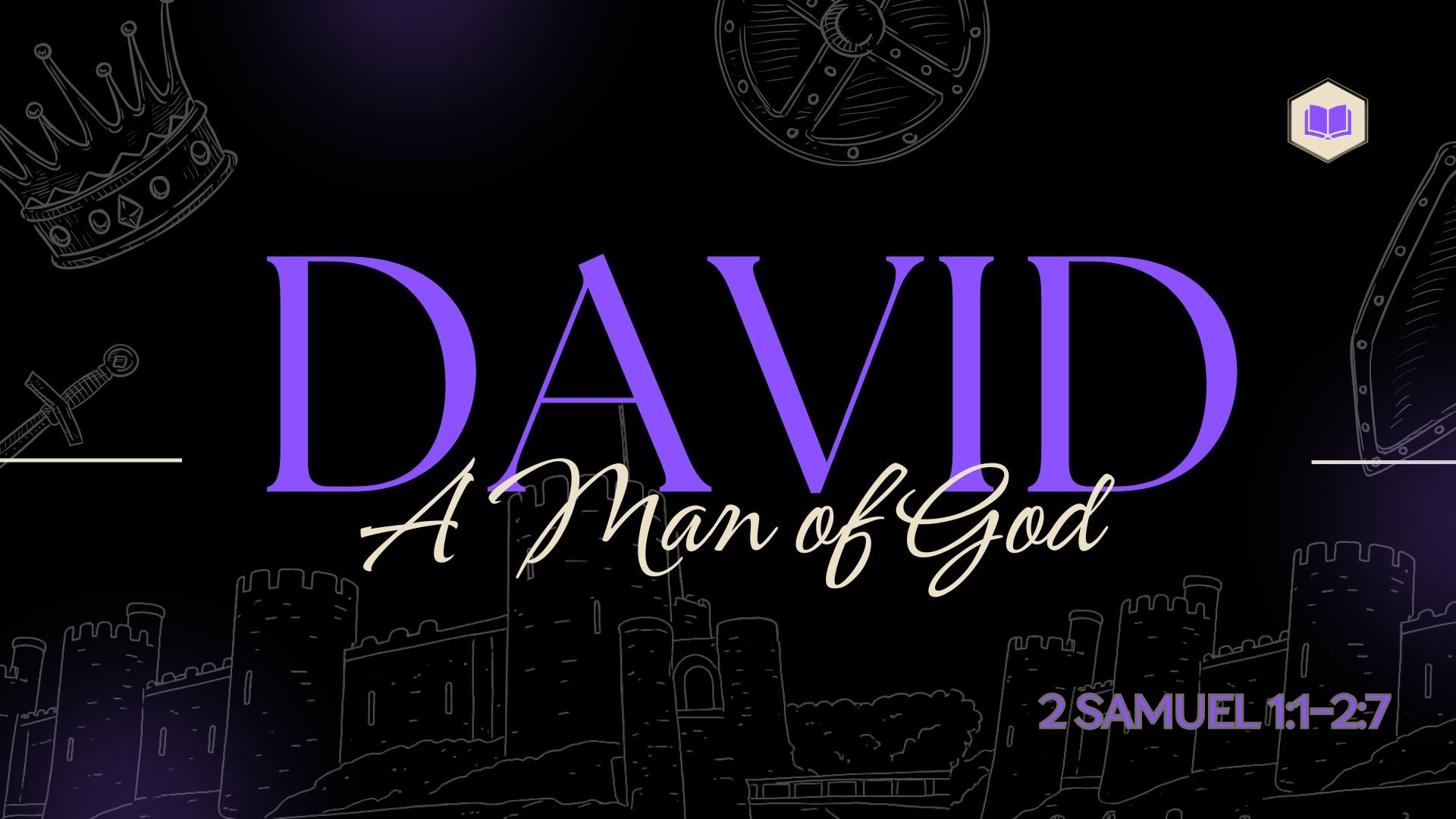 David a Man of God