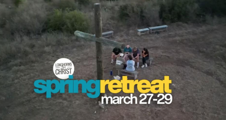 Longhorns For Christ Spring Retreat