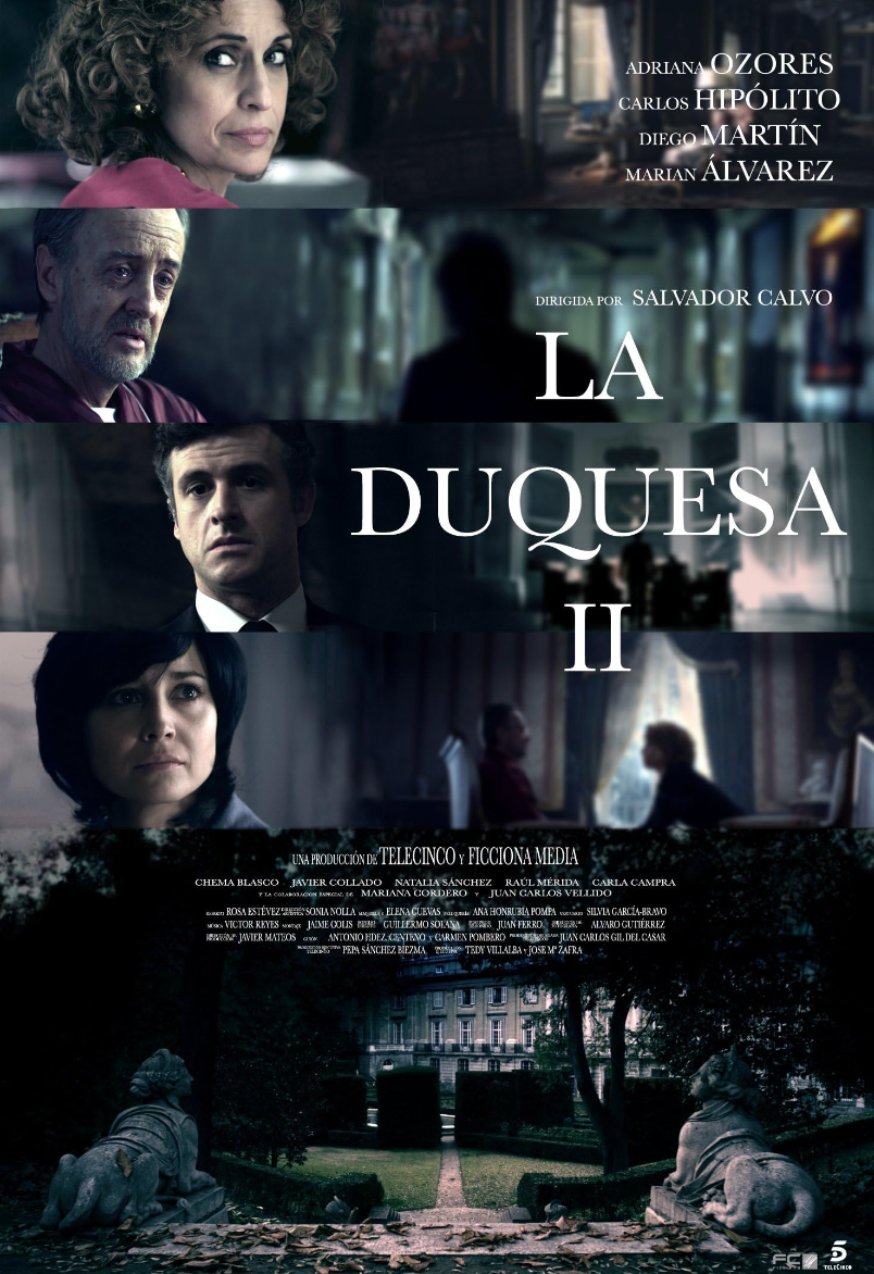 Póster de la película 'La Duquesa II' que muestra a cuatro personajes principales en diferentes escenas y una vista del exterior de un edificio con estatuas en un parque.