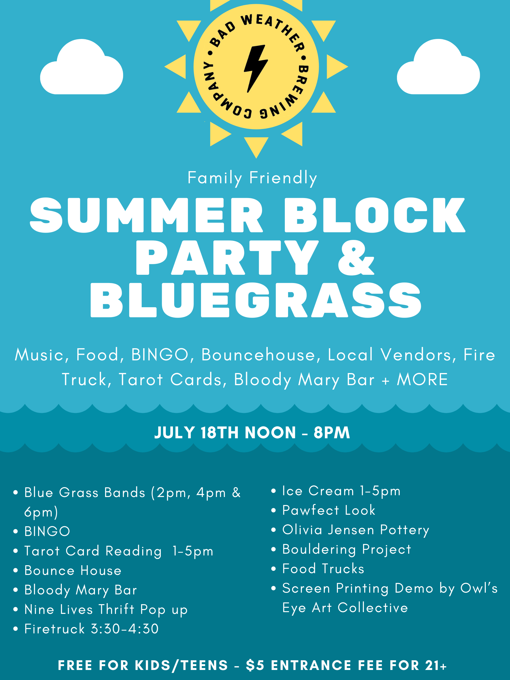 Bad Weather Block Party
