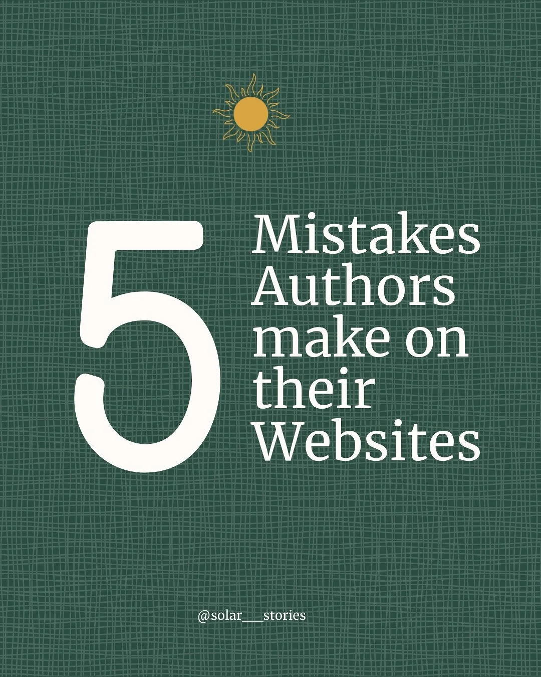 These are five common mistakes that I see authors make on their websites. Have you made any of them? If so, which ones?
