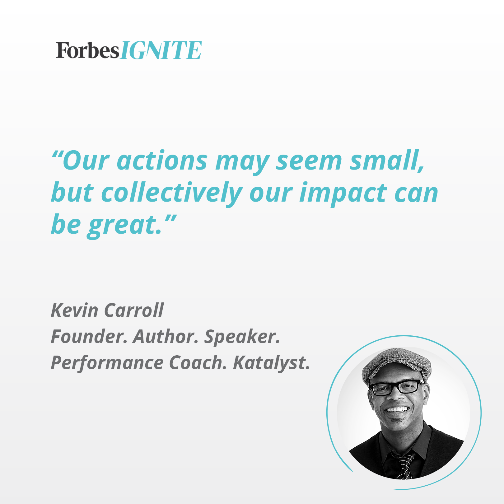 Quote from Kevin Carroll, displaying his name and titles, on a light gray background.