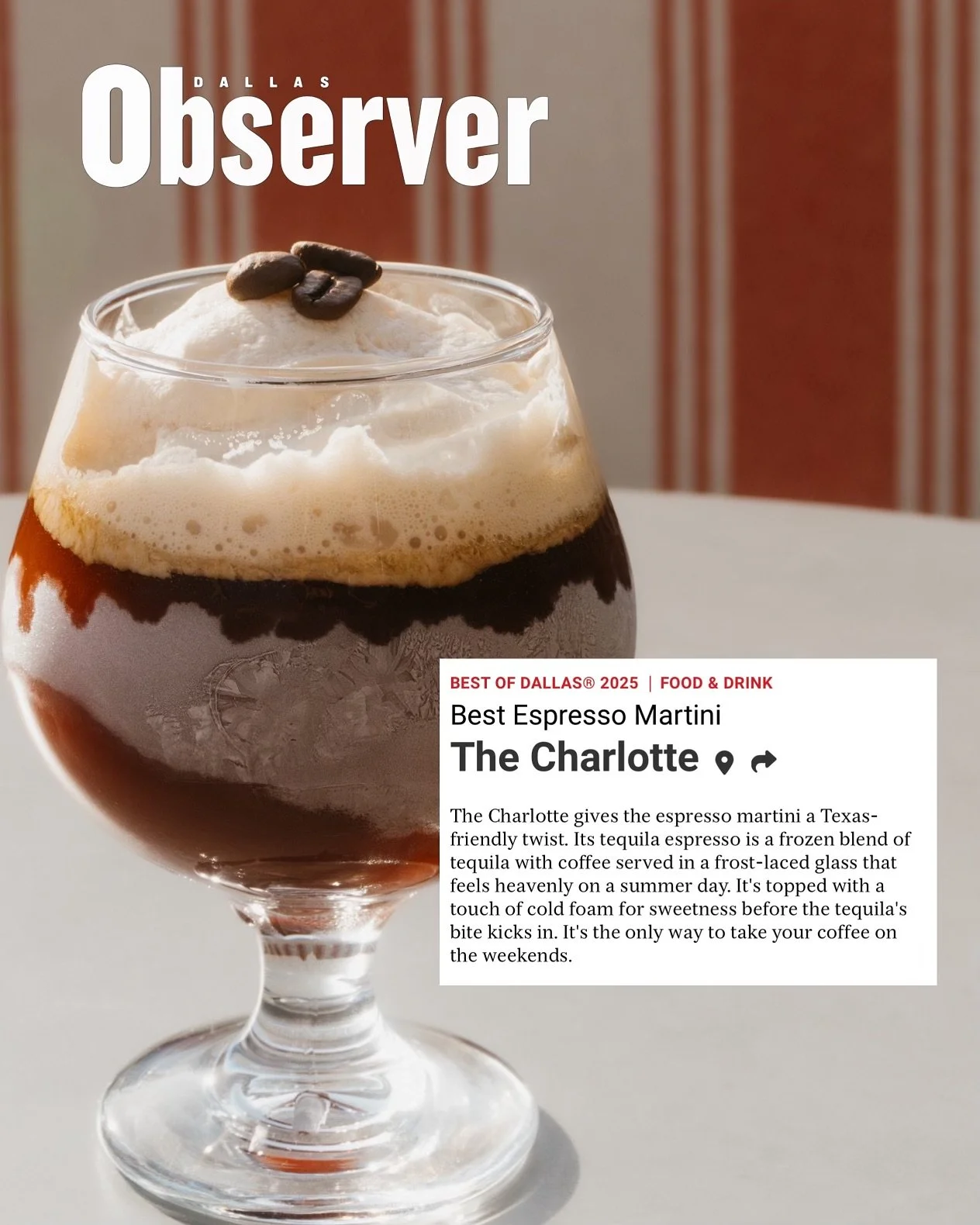 Best Espresso Martini in Dallas? We&rsquo;ll drink to that. Thanks for the love @dallasobserver &mdash; we are honored. Stop by and try one for yourself 🍸🫘🧸