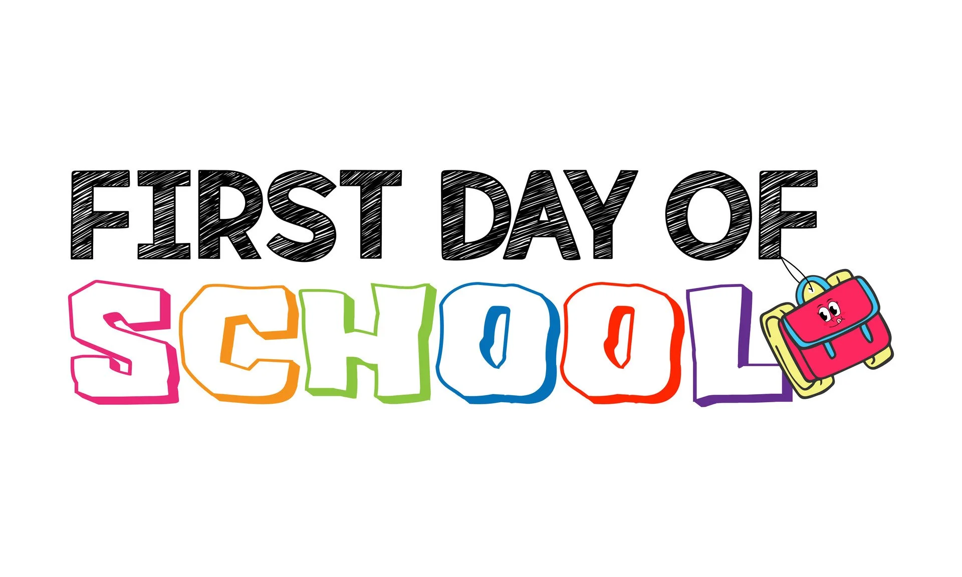 First Day of School