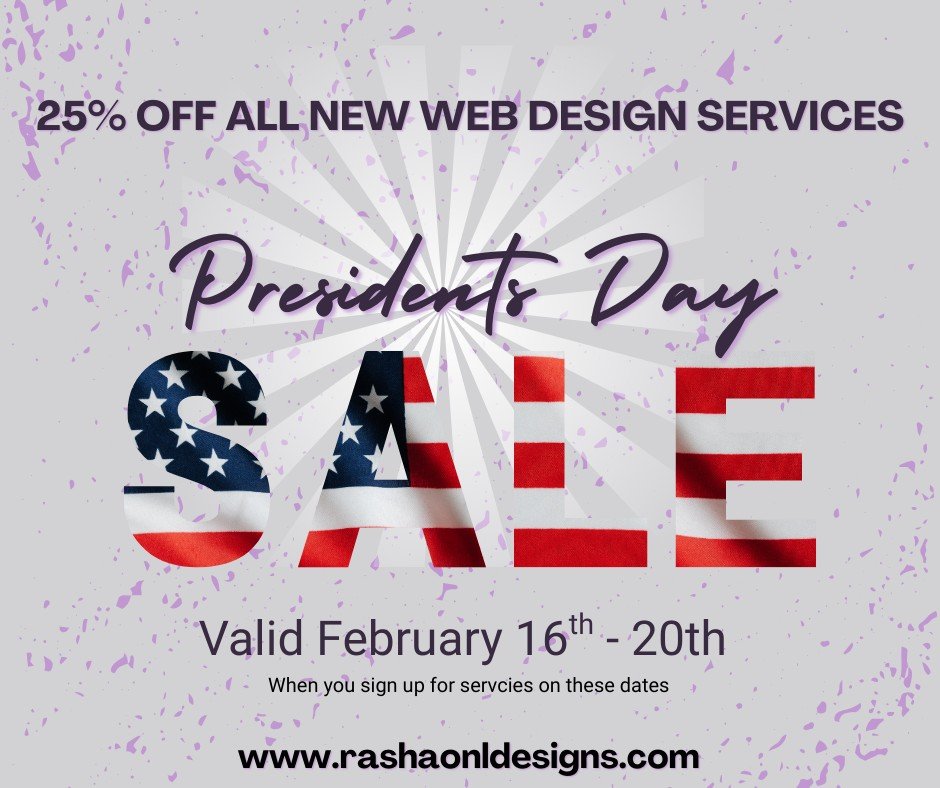 Schedule your webdesign consultation today. #presidentsdaysale #websitedesign