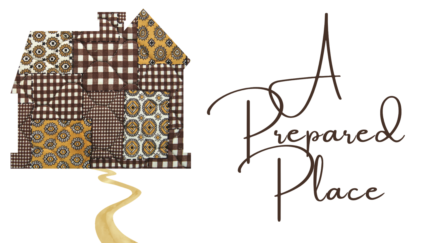A Prepared Place