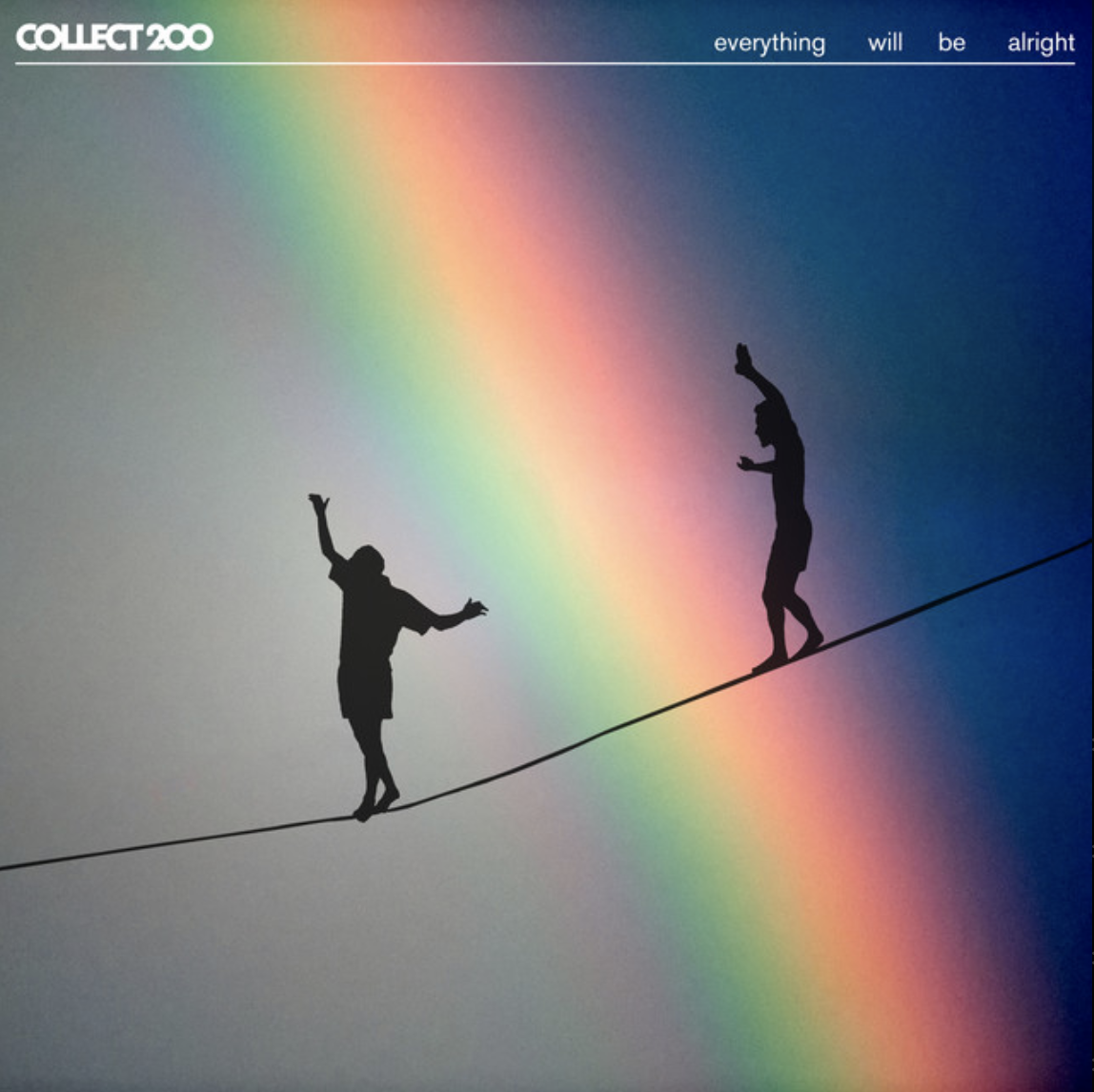 Everything Will Be Alright | Collect 200 | Writer