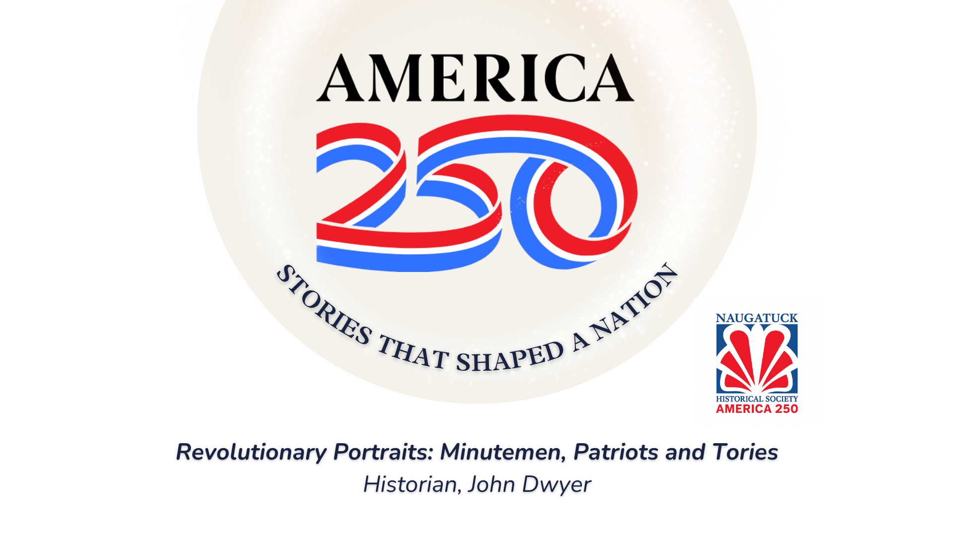 America 250: Stories That Shaped a Nation