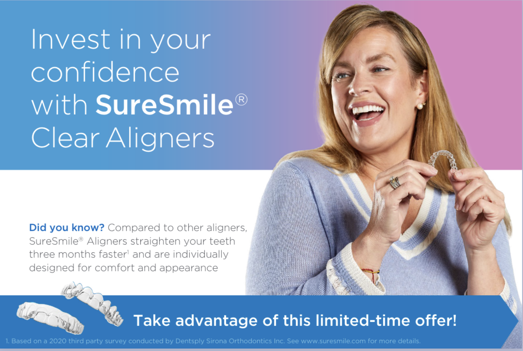 An advertisement for SureSmile clear aligners featuring a woman with blonde hair smiling and holding an aligner. The background has a gradient from purple to blue. The text promotes confidence and emphasizes the speed and comfort of SureSmile aligners, with a call to action to take advantage of a limited-time offer.