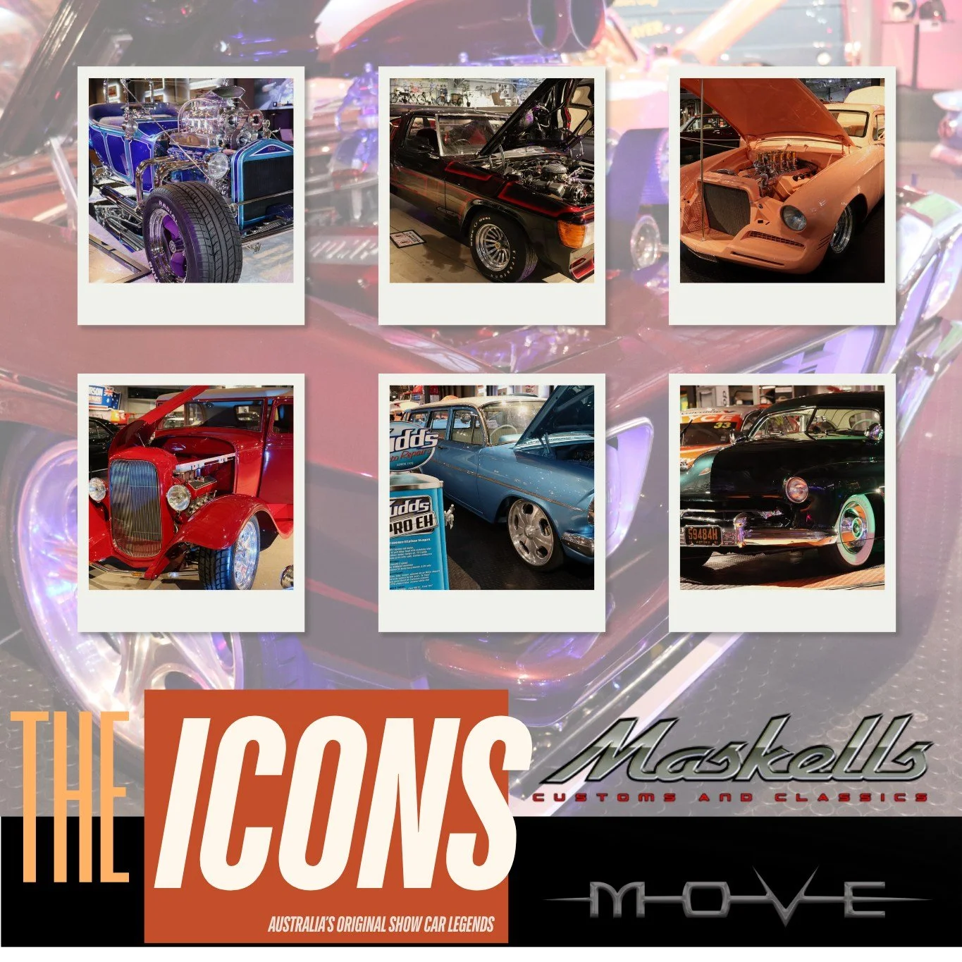 💥 THE ICONS ARE HERE 💥

Australia&rsquo;s original show car legends &mdash; now proudly on display at MOVE, like you&rsquo;ve never seen them before.

With immense gratitude to all owners, these cars have travelled from every corner of Australia, w