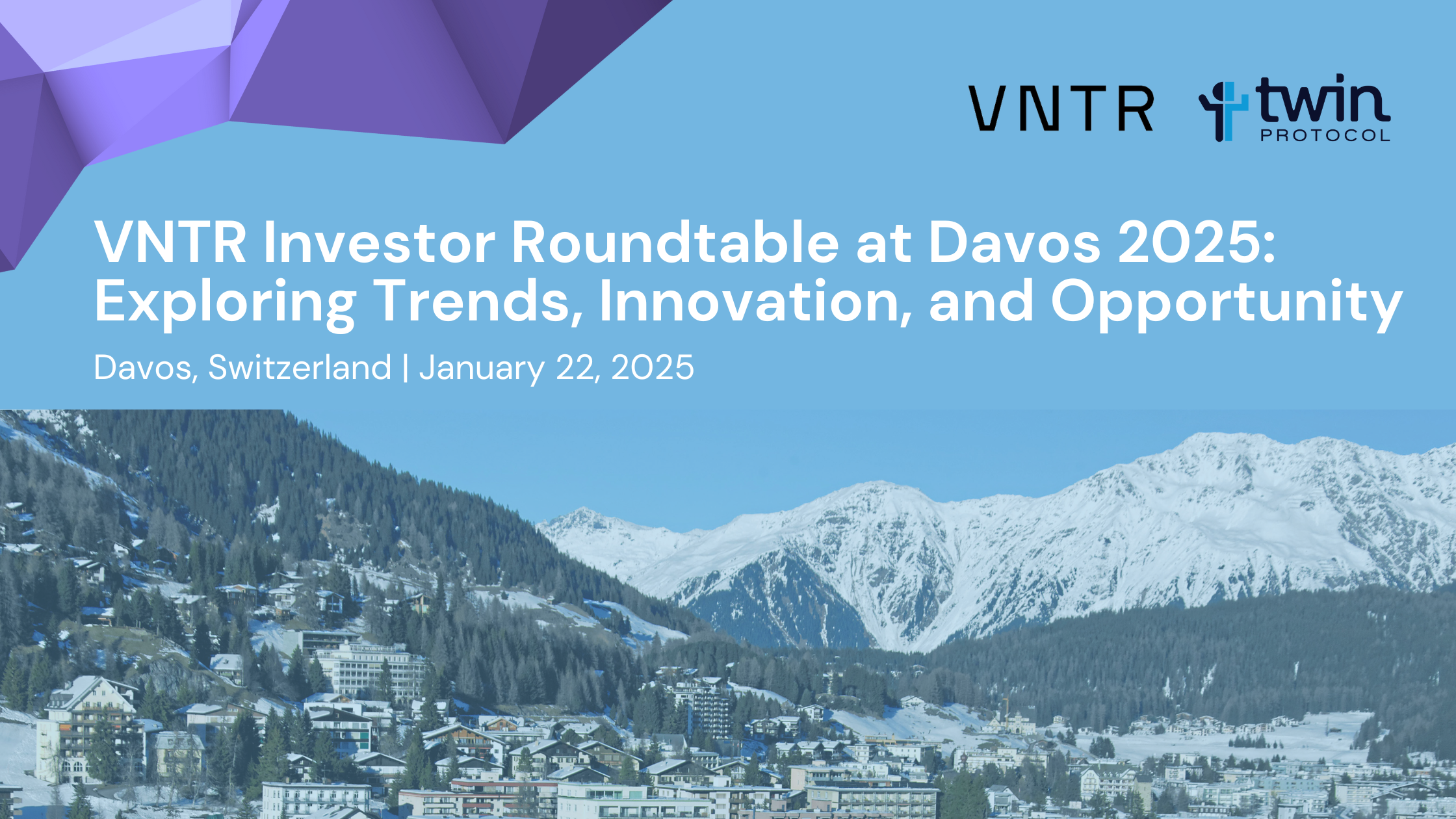 VNTR Investor Roundtable at Davos 2025: Exploring Trends, Innovation, and Opportunity