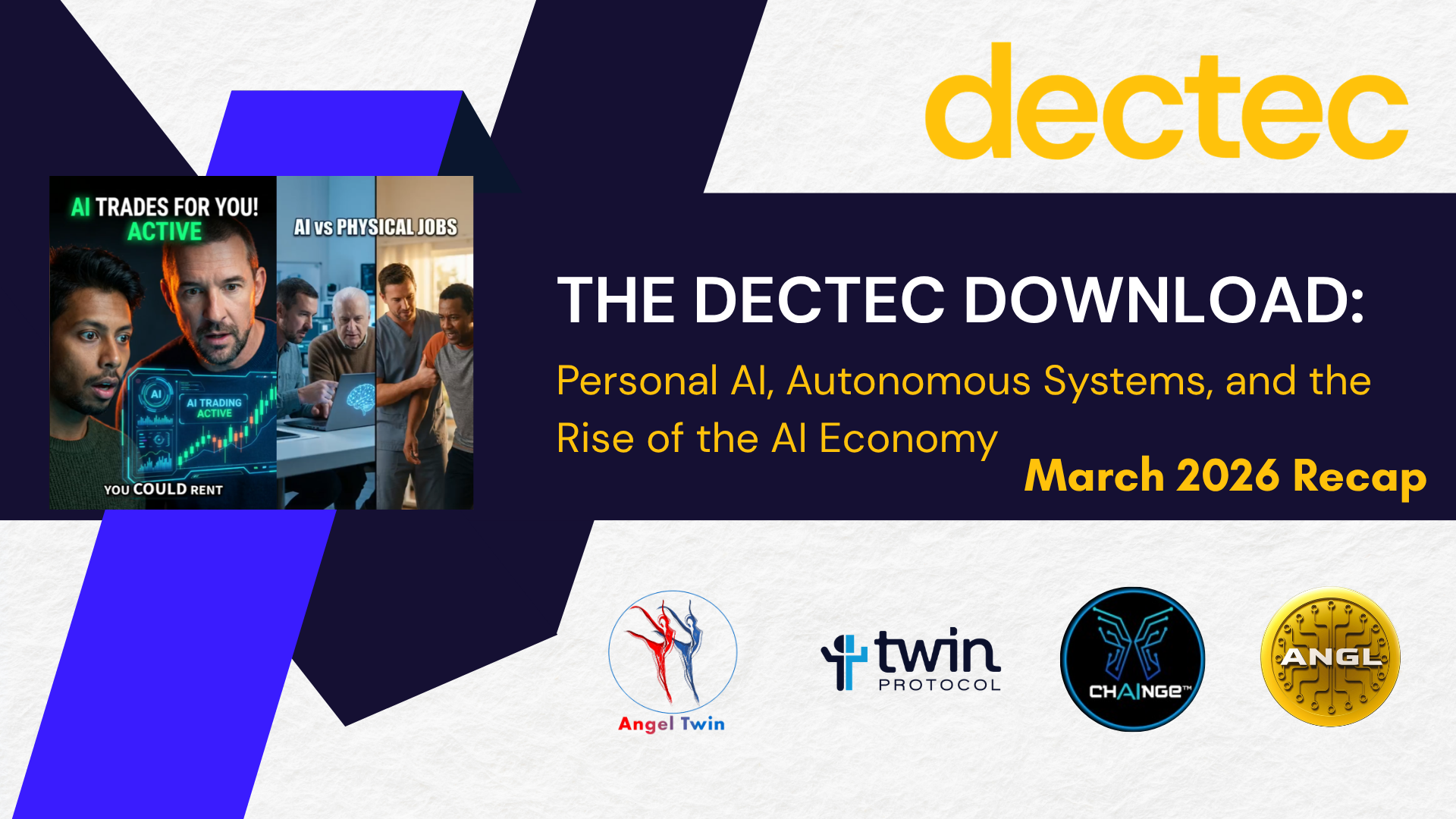 March 2026 Recap: Personal AI, Autonomous Systems, and the Rise of the AI Economy