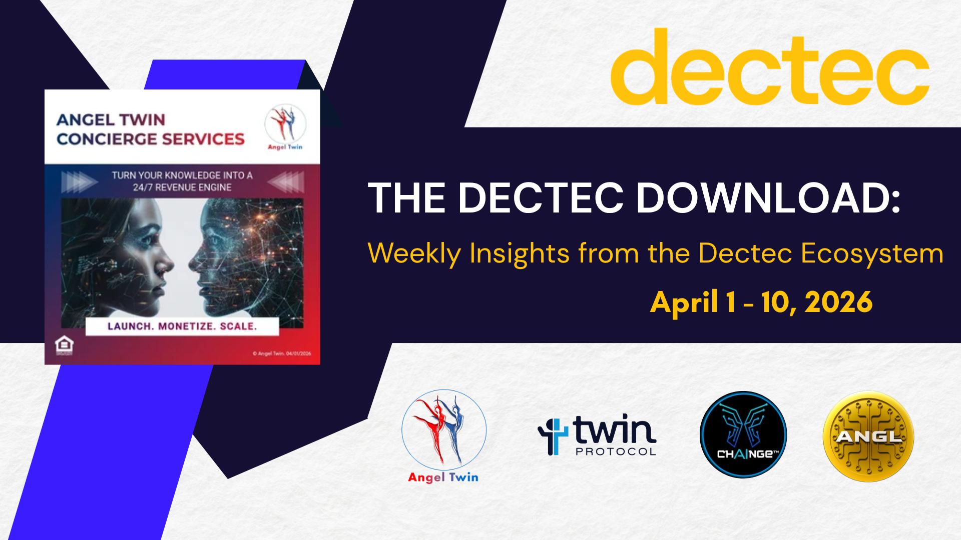 The Dectec Download: Weekly Insights from the Dectec Ecosystem (April 1 -10, 2026)