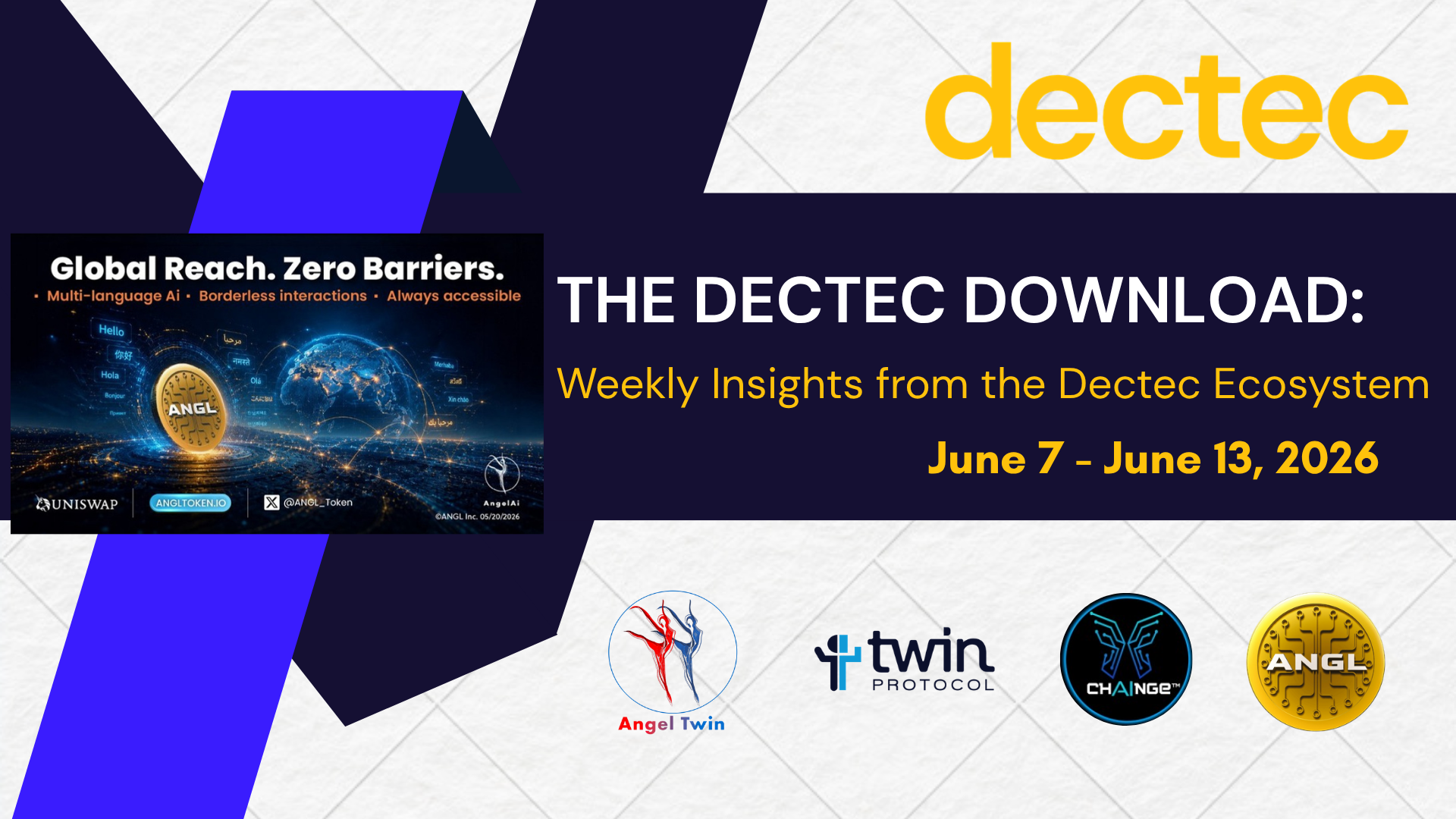 The Dectec Download: Weekly Insights from the Dectec Ecosystem (June 7 - June 13)