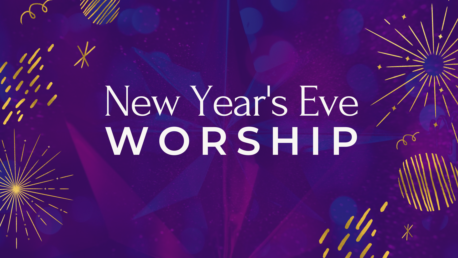 New Years Eve Worship Event