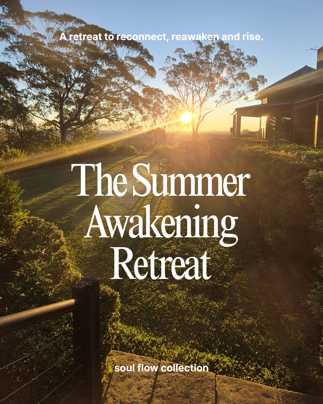 The Summer Awakening Retreat
