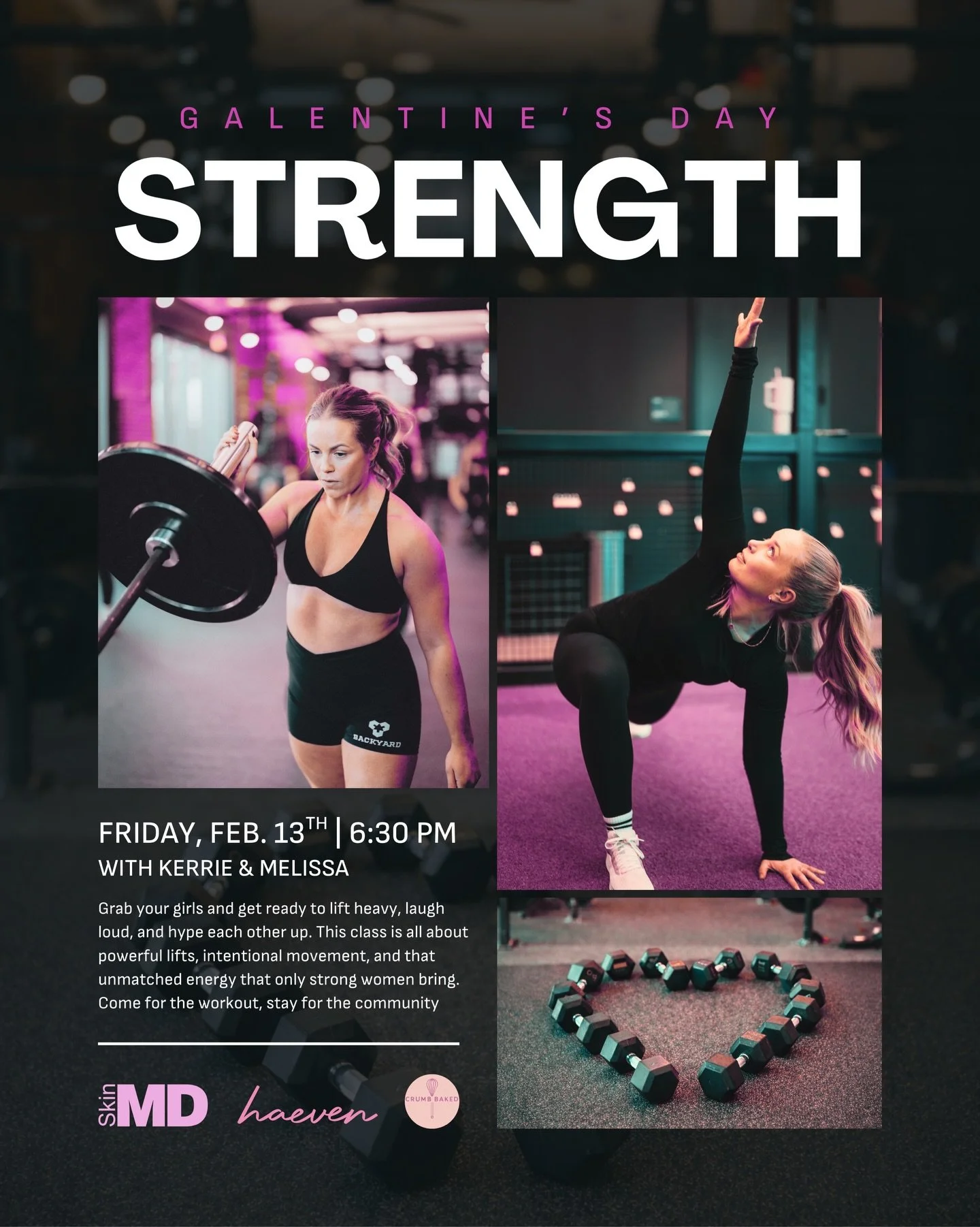 Grab your girls and get ready to lift heavy, laugh loud, and hype each other up. 💖 Galentines Day Strength with Kerrie &amp; Melissa ➡️ powerful lifts, intentional movement, and unmatched energy.

Plus swag bags + and a raffle from @skinmdbos, treat