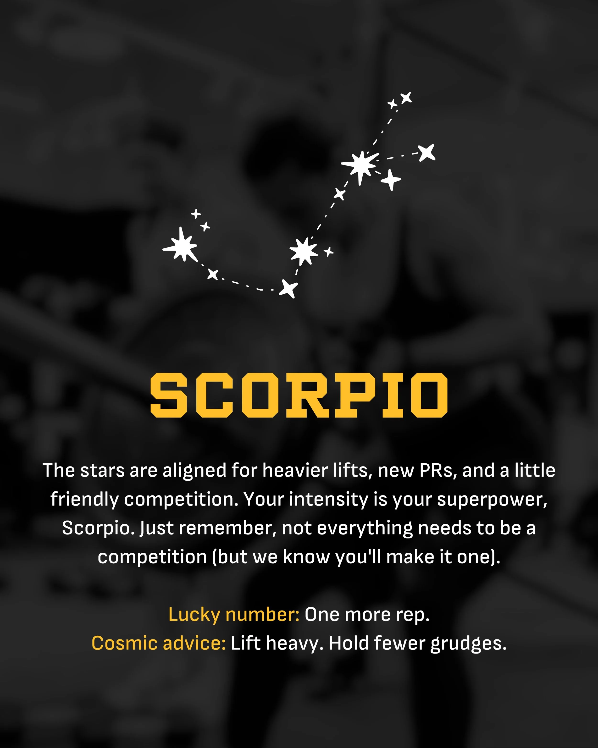 Scorpio season is here and the gym just got a little more intense. ♏️ Passionate, stubborn, and just a ~ l i t t l e ~ competitive. Tag your favorite Scorpio 👇