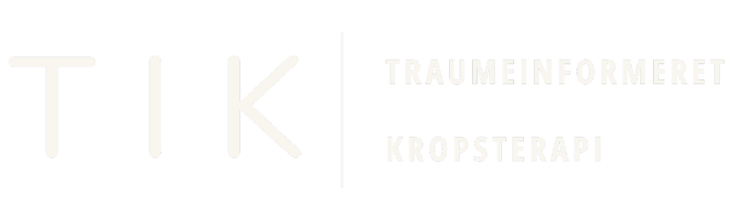 Traumeinformeret Kropsterapi - TIK