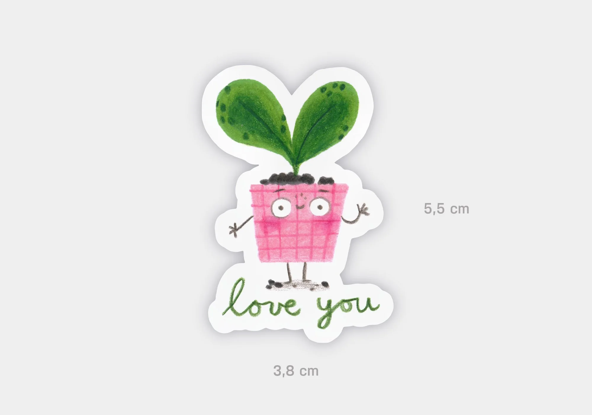 Plant love you sticker formaat.jpg