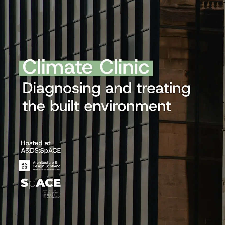 Climate Clinic – Diagnosing and treating the built environment
