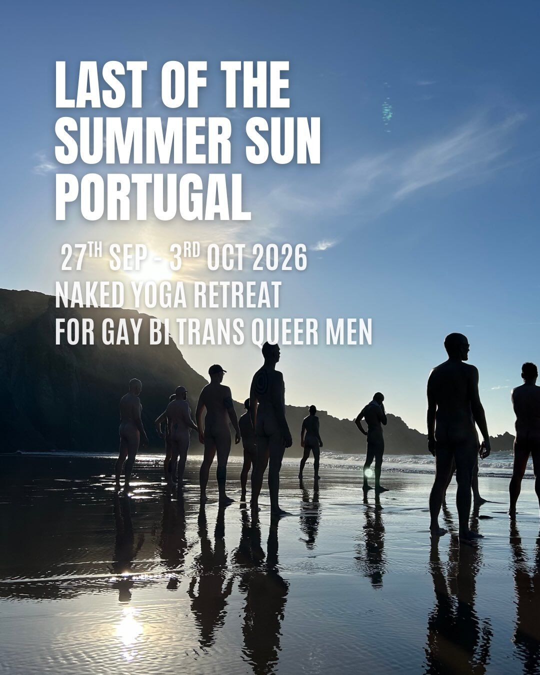 Our final @luanuabnb retreat of the season! Bookings now open.

Last of the Summer Sun
27th Sep - 3rd Oct 2026
Naked Yoga Retreat for Gay Bi Trans Queer Men
@luanuabnb 
Alentejo, Portugal

Join us for our final retreat of the season at Lua Nua Guesth