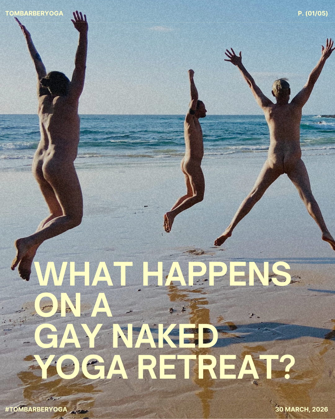 What happens on one of these gay naked yoga retreats?