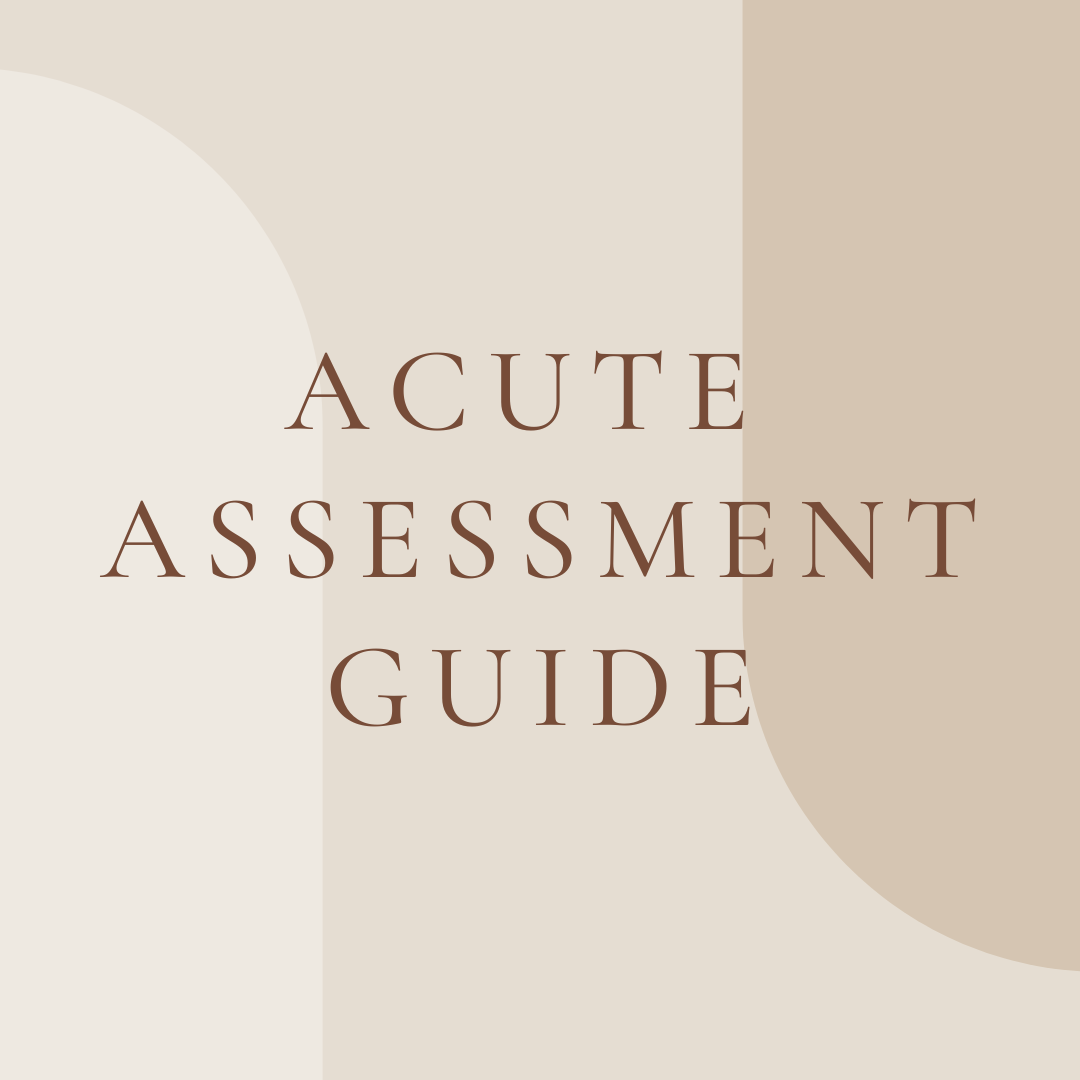 Acute Assessments