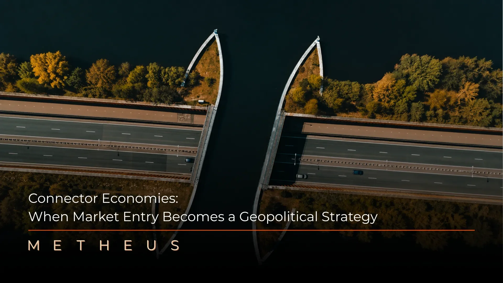 Connector Economies: When Market Entry Becomes a Geopolitical Strategy