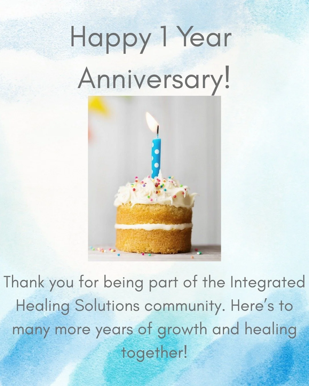 It&rsquo;s hard to believe &mdash; Integrated Healing Solutions is officially 1 year old! 

This milestone means so much to me, and I want to take a moment to say a heartfelt thank you for being part of our first year. 
Whether you came in for therap