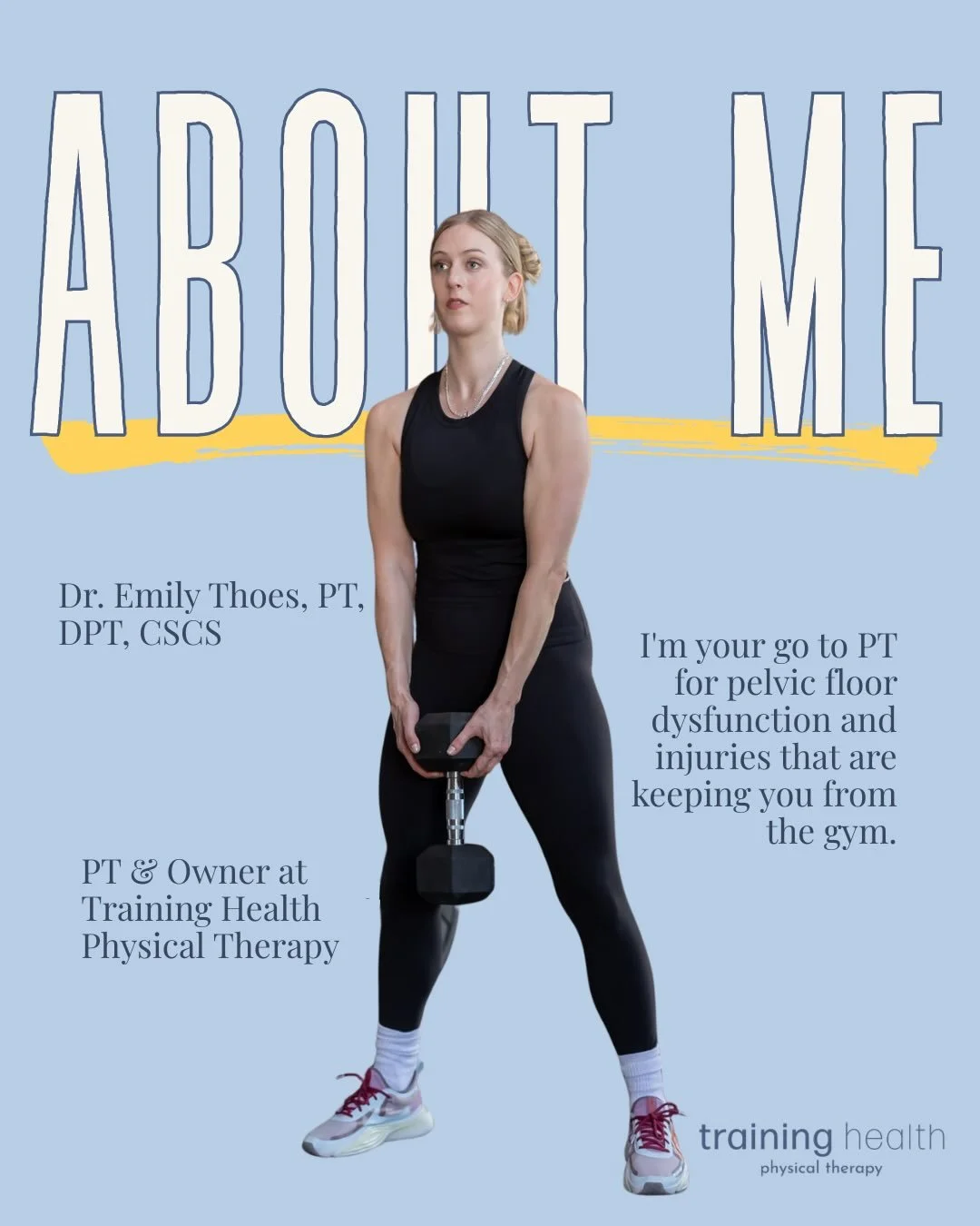 It&rsquo;s been a while since I&rsquo;ve introduced myself. I&rsquo;m Dr. Emily Thoes, PT, DPT and owner of Training Health Physical Therapy! 

I specialize in pelvic floor and performance PT for active adults. Whether you love lifting, Pilates, boot