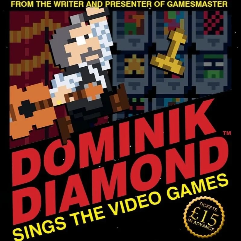 Dominik Diamond Sings The Videogames (Tuesday 29th September)