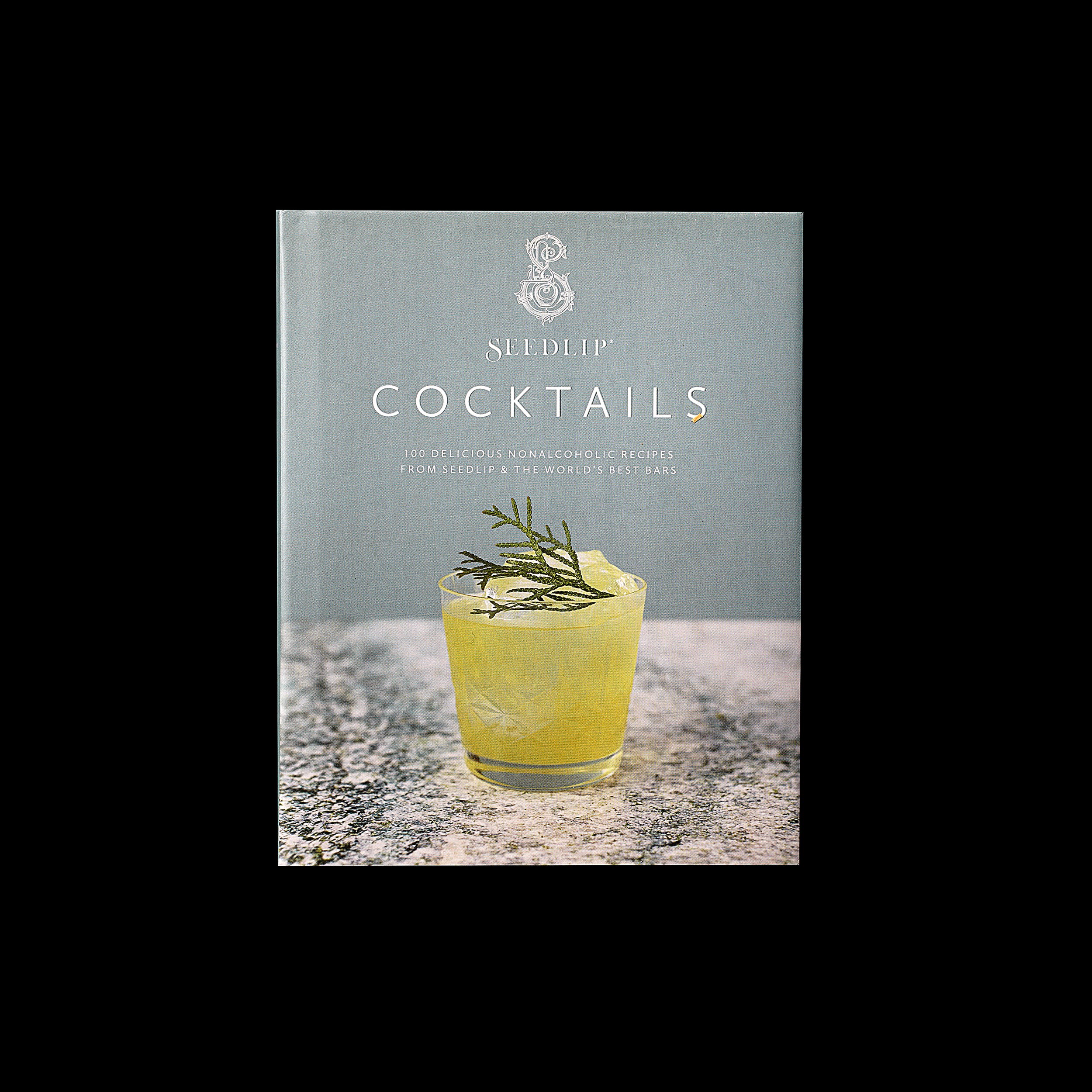 Seedlip Cocktails, Weldon Owen