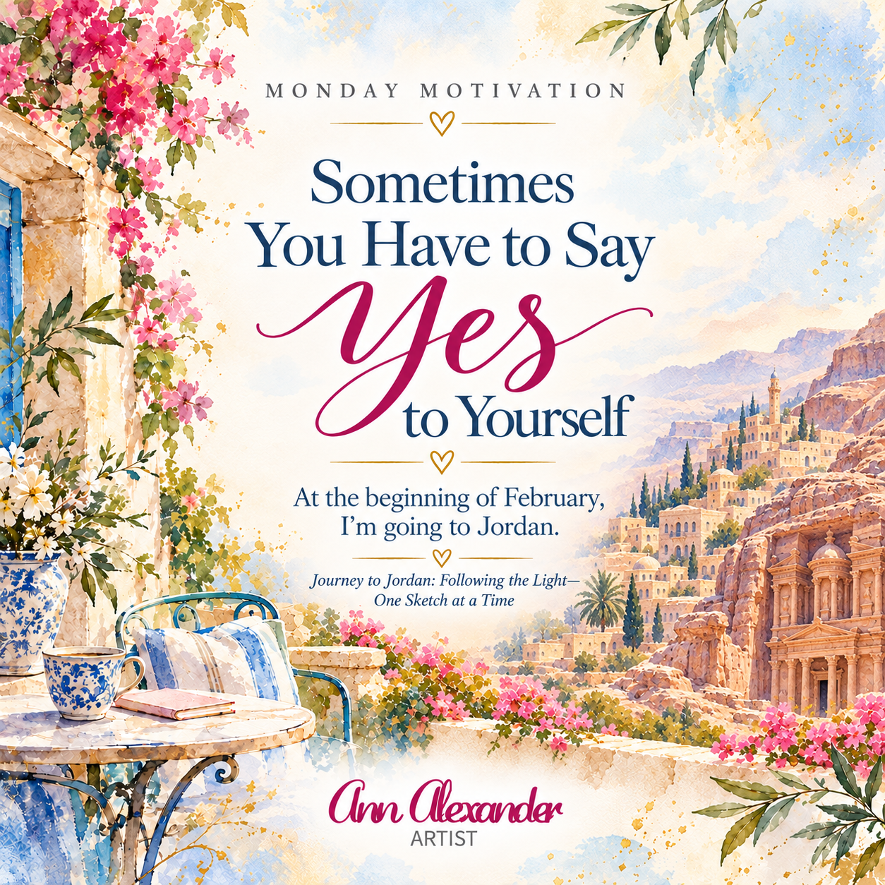 Sometimes You Have to Say Yes to Yourself
