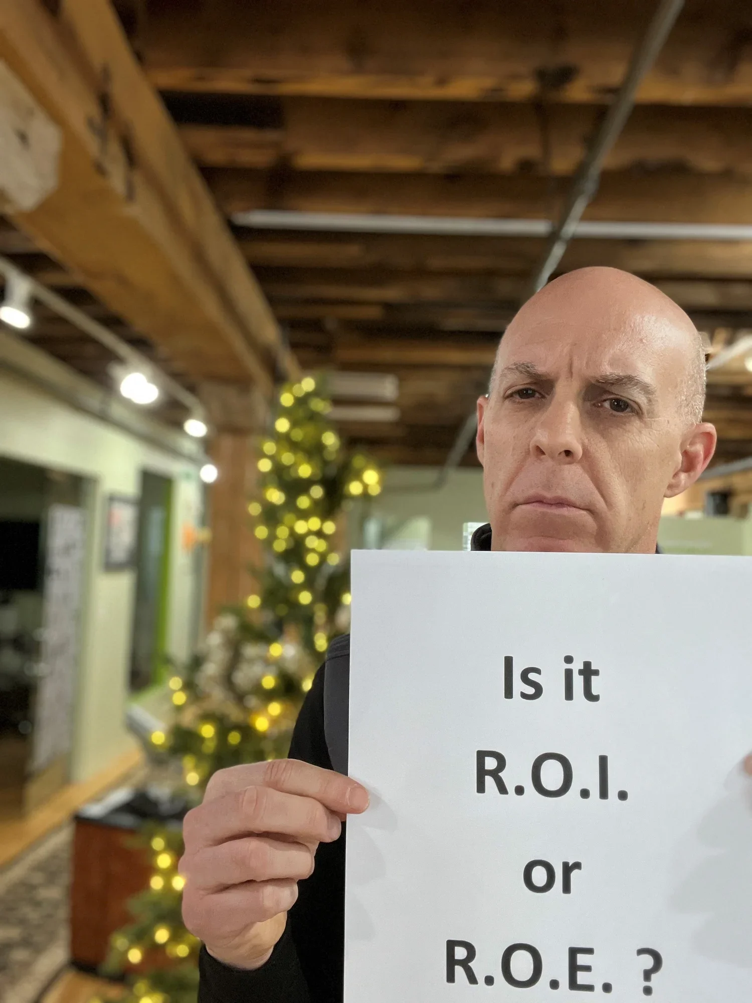 R.O.I. means Return on Investment.