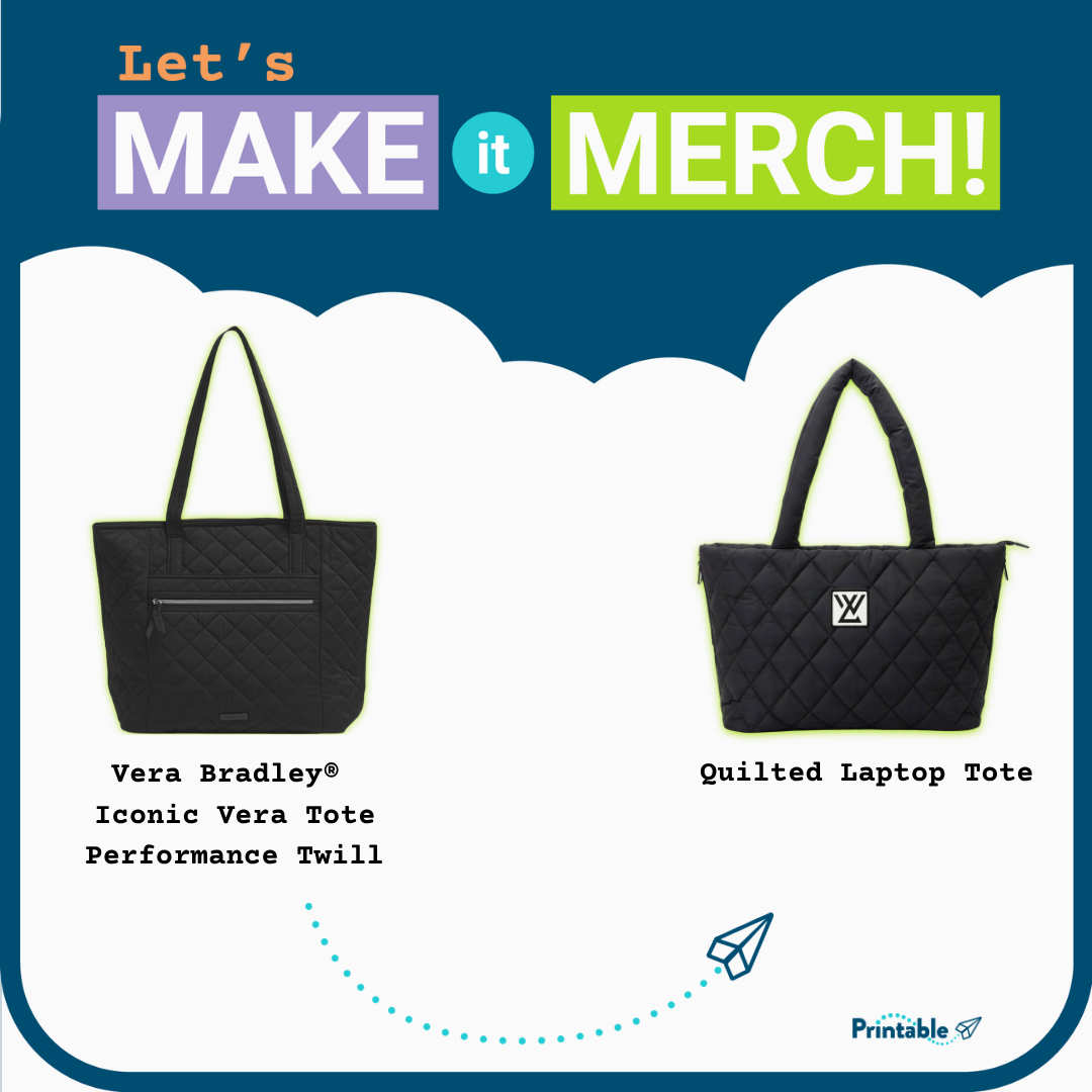 Make it merch! Vera Bradley quilted tote promo dupe.