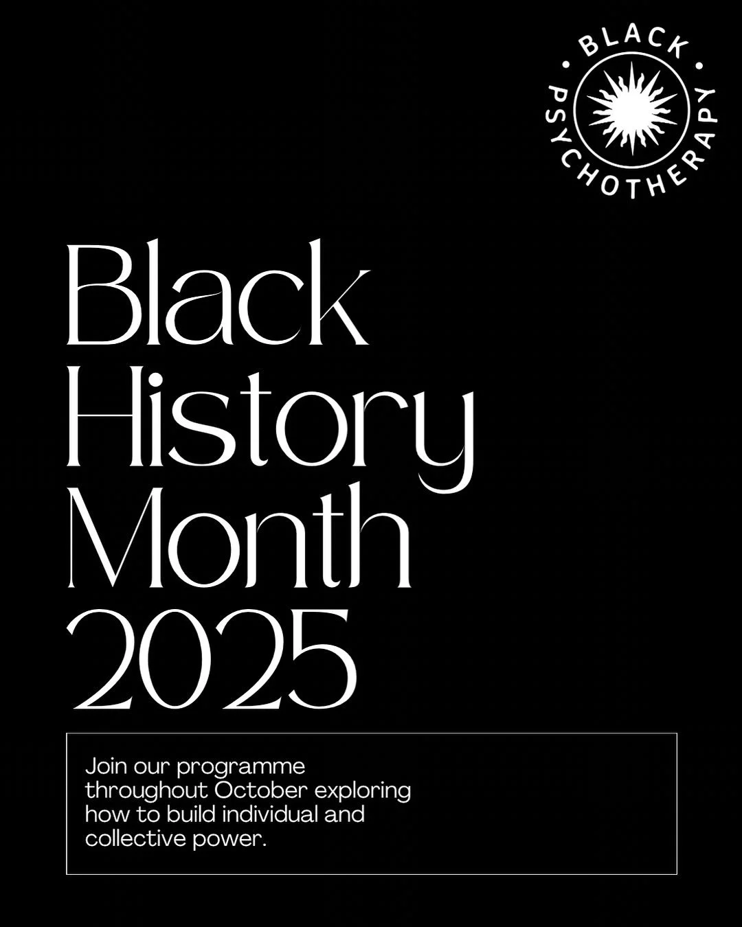 🖤Black History Month at Black Psychotherapy🖤

For us, this month is more than remembrance, it&rsquo;s a call to action. Our ancestors didn&rsquo;t just survive; they built networks, movements, and visions that reshaped the world. From community cen